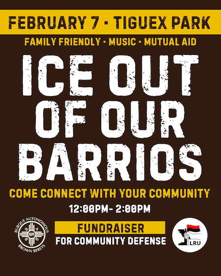ICE out of our Barrios